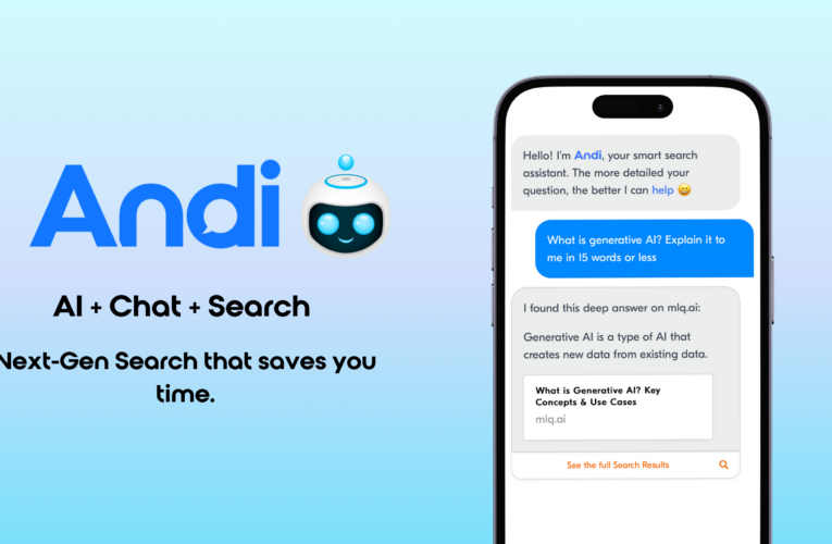 Andi: Transforming Search With Conversational Ai And Real-life Magic